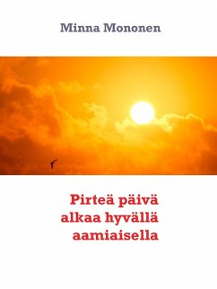 Cover Pirteä päivä alkaa hyvällä aamiaisella (eBook, ePUB)