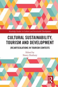 Cultural Sustainability, Tourism and Development (eBook, PDF)