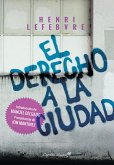 El derecho a la ciudad (eBook, ePUB)