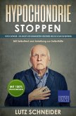 Hypochondrie stoppen (eBook, ePUB)