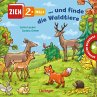 Zieh 2-mal ... und finde die Waldtiere - Bild 1