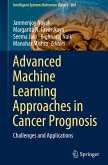 Advanced Machine Learning Approaches in Cancer Prognosis