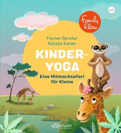 FamilyFlow. Kinder-Yoga - Sprater, Florian