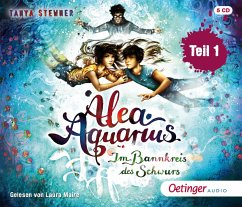 Im Bannkreis des Schwurs / Alea Aquarius Bd.7.1 (6 Audio-CDs) - Stewner, Tanya