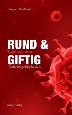 RUND und GIFTIG - Hillebrand, Eleonore
