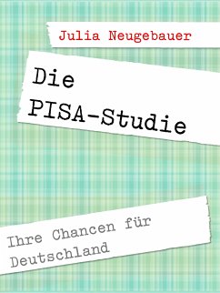 Die PISA-Studie. (eBook, ePUB)