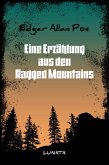 Eine Erzählung aus den Ragged Mountains (eBook, ePUB)