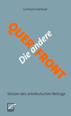 Die andere Querfront (eBook, ePUB) - Hanloser, Gerhard