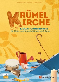 Krümelkirche (eBook, ePUB) - Ilg, Rosemarie; Lichtenberger, Kathrin