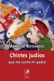 Chistes judíos que me contó mi padre (eBook, ePUB)