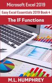 Excel 2019 The IF Functions (Easy Excel Essentials 2019, #4) (eBook, ePUB)
