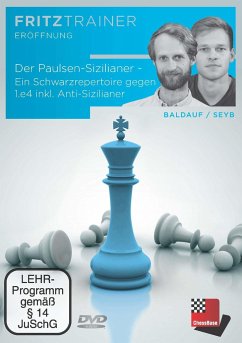 Der Paulsen-Sizilianer - Ein Schwarzrepertoire gegen 1.e4 inkl. Anti-Sizilianer, DVD-ROM