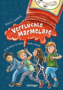 Verfluchte Marmelade - Dammer, Daniela