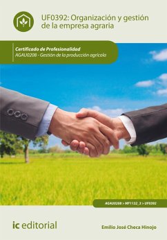 Organización y gestión de la empresa agraria. AGAU0208 (eBook, ePUB) - Checa Hinojo, Emilio José