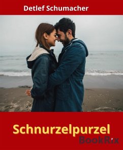 Schnurzelpurzel (eBook, ePUB) - Schumacher, Detlef