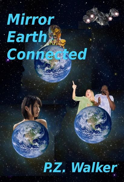 Mirror Earth Connected (eBook, ePUB) Mirror Earth Connected (eBook, ePUB)