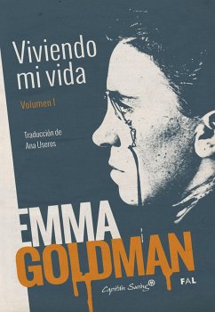 Viviendo mi vida Vol. I (eBook, ePUB) - Goldman, Emma