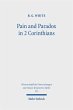 Pain and Paradox in 2 Corinthians - Bild 1