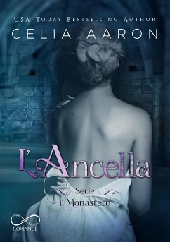 L’Ancella (eBook, ePUB) - Aaron, Celia