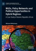 NGOs, Policy Networks and Political Opportunities in Hybrid Regimes (eBook, PDF)