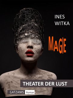 Magie (eBook, ePUB) - Witka, Ines