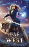 Fae of the West (Court of Crown and Compass, #2) (eBook, ePUB)