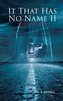 It That Has No Name II - Kessell, P. S.