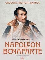 Napoleon Bonaparte - Osprey Büyük Komutanlar - Fremont-Barnes, Gregory