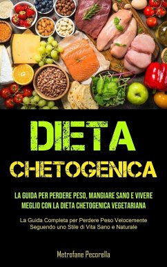 Dieta Chetogenica - Pecorella, Metrofane