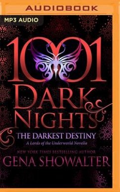 The Darkest Destiny: A Lords of the Underworld Novella - Showalter, Gena