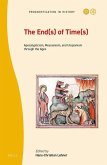 The End(s) of Time(s): Apocalypticism, Messianism, and Utopianism Through the Ages