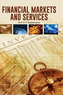 FINANCIAL MARKETS AND SERVICES - Satyanarayana, Pvv
