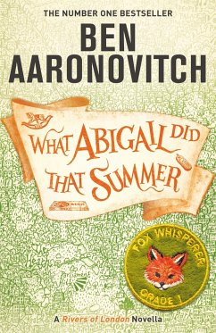 What Abigail Did That Summer - Aaronovitch, Ben