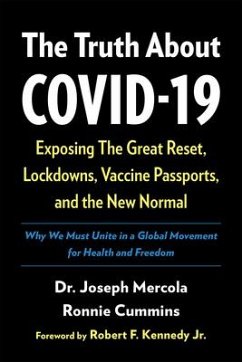 The Truth about Covid-19 - Mercola, Doctor Joseph; Cummins, Ronnie