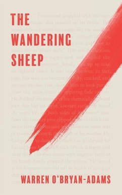The Wandering Sheep: Courage to Pursue the Path Within - Adams, Warren O'Bryan