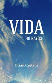 Vida: 81 Rayos