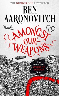 Amongst Our Weapons - Aaronovitch, Ben
