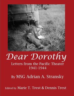 Dear Dorothy - Stransky, Adrian A.; Trest, Marie T.; Trest, Dennis