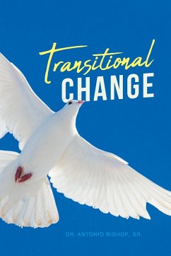 Transitional Change - BishopSr., Antonio