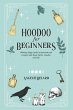 Hoodoo For Beginners - Bild 1