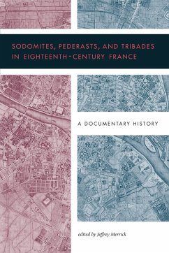 Cover Sodomites, Pederasts, and Tribades in Eighteenth-Century France