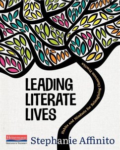 Leading Literate Lives - Affinito, Stephanie