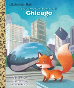 My Little Golden Book about Chicago - Tyler, Toyo; Bongini, Barbara