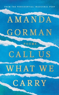 Call Us What We Carry - Gorman, Amanda