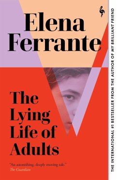 Lying Life of Adults - Ferrante, Elena