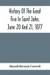 History Of The Great Fire In Saint... - Bild 1