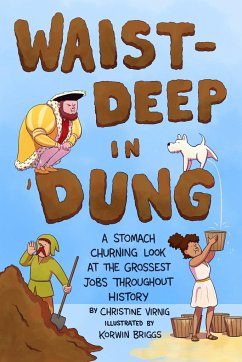 Waist-Deep in Dung - Virnig, Christine