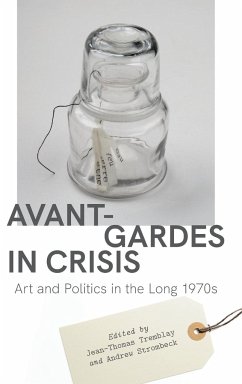 Avant-Gardes in Crisis