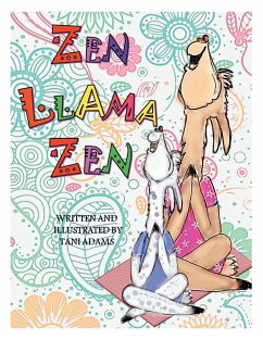 Zen Llama Zen - Adams, Tani