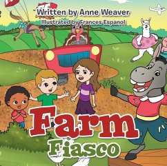 Farm Fiasco - Anne Weaver